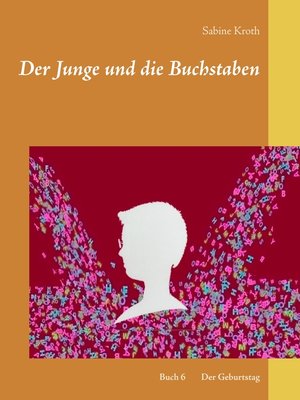 cover image of Band 6 Der Geburtstag